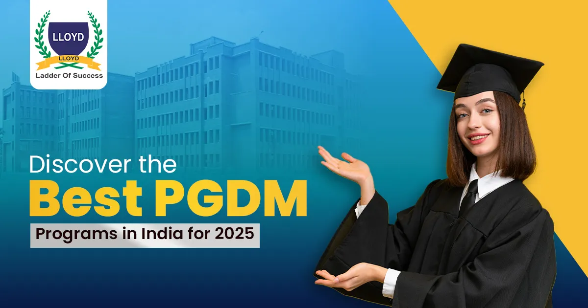 Discover the Best PGDM Programs in India for 2025